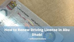 how-to-renew-driving-license-in-abu-dhabi