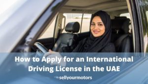 how-to-apply-for-international-driving-license-in-uae