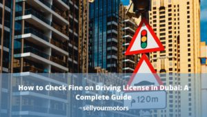how to check fine on driving license in dubai