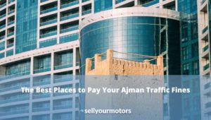 where to pay ajman traffic fines