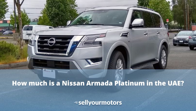 How much is a Nissan Armada Platinum in the UAE