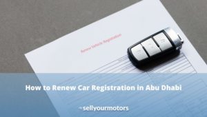 how to renew car registration in abu dhabi